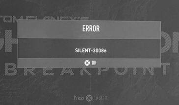 Ошибка Silent-30086 или Silent-40002 в Ghost Recon Breakpoint [архивъ]